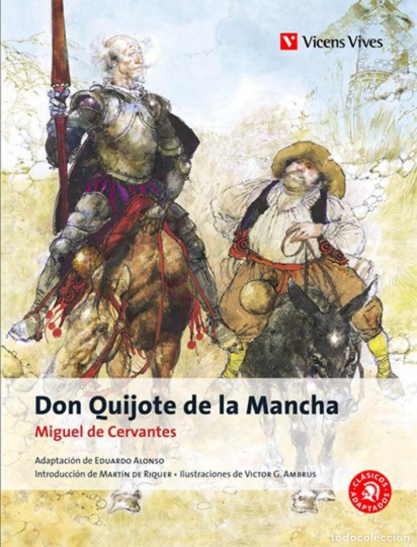 Libros: 9. DON QUIJOTE DE LA MANCHA - Cervantes Saavedra, Miguel
