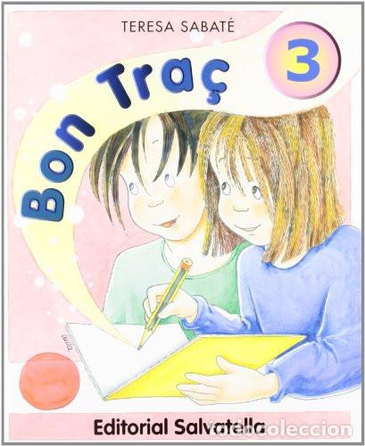 Livros: Bon tra&ccedil; 3 - Teresa Sabat&eacute; i Rodi&eacute;