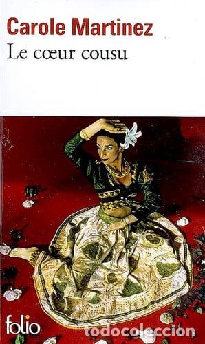 Livros: Le coeur cousu - Carole Martinez