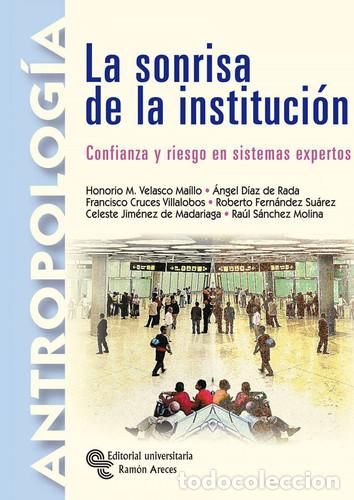 Livros: La sonrisa de la instituci&oacute;n Confianza y riesgo en sistemas expertos - Honorio Manuel Velasco Ma&iacute;llo