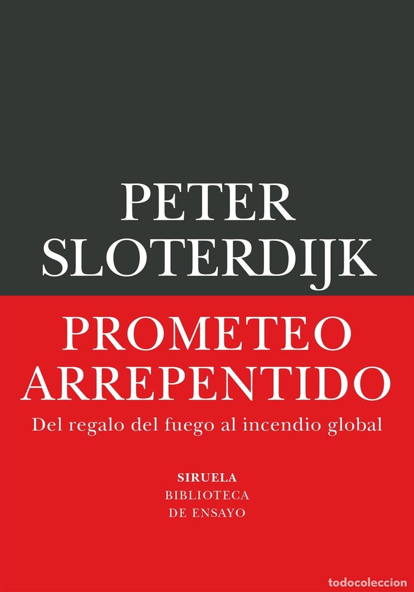 Libros: PROMETEO ARREPENTIDO - SLOTERDIJK, PETER