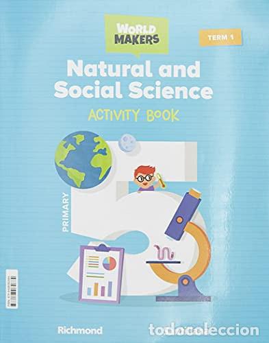 Libros: NATURAL SOCIAL SCIENCE 5&ordm;EP WB 22 WORLD MAKERS - AA.VV