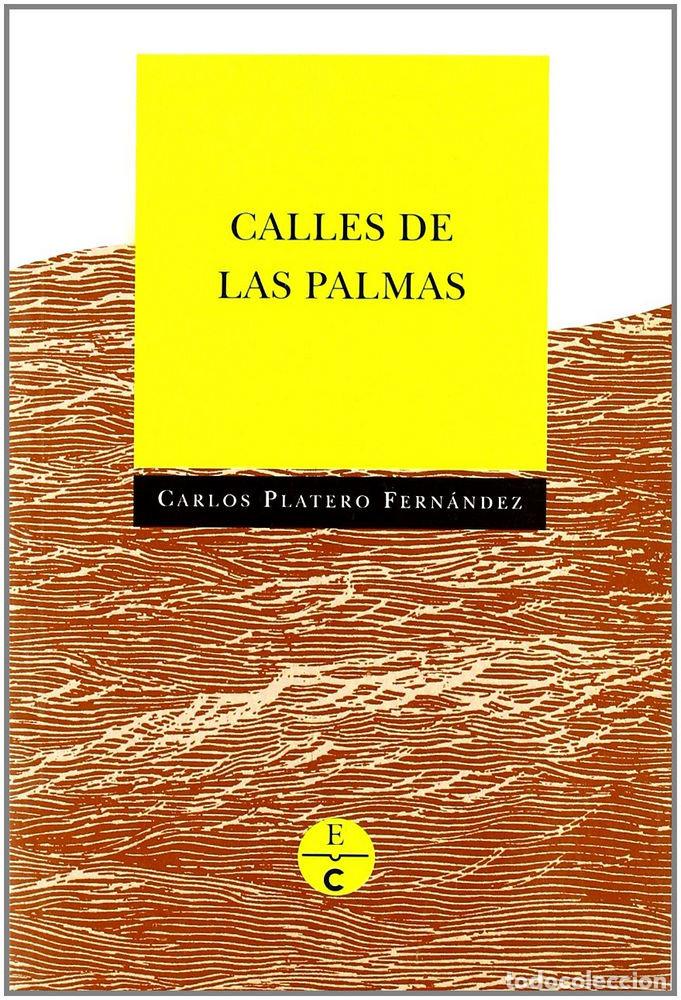 Libros: CALLES DE LAS PALMAS - PLATERO