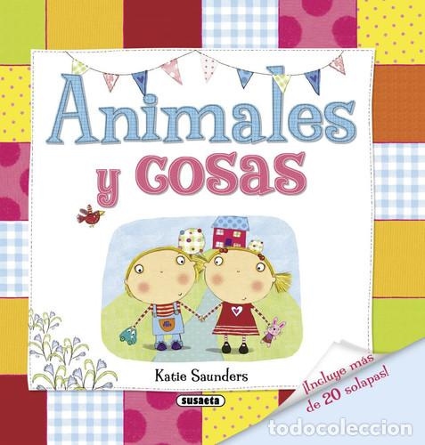 Libros: Animales y cosas - Susaeta, Equipo