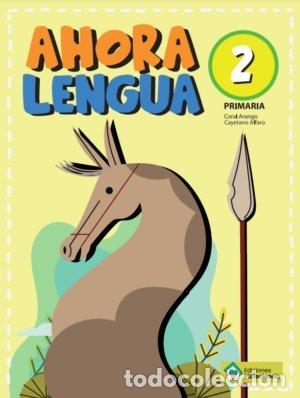 Libros: AHORA LENGUA 2&ordm;EP PICTOCIENCIA - AA.VV