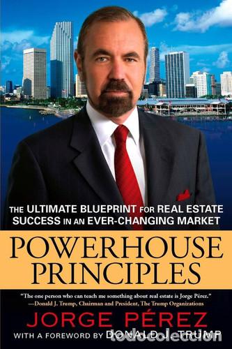 Livros: Powerhouse Principles The Ultimate Blueprint for Real Estate Success in an Ever-Changing Market - Jo