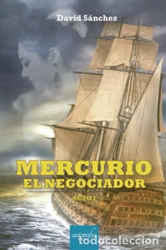 Livros: Mercurio, El negociador I (Spanish Edition) - S&aacute;nchez, David
