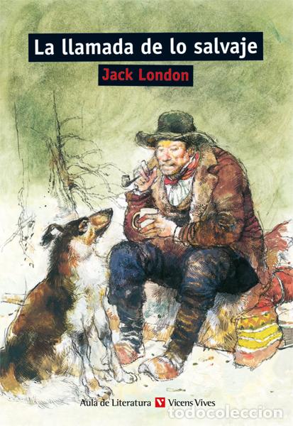 Libri: LA LLAMADA DE LO SALVAJE. MATERIAL AUXILIAR - London, Jack