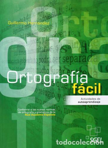 Libri: Ortograf&iacute;a f&aacute;cil - Guillermo Hern&aacute;ndez