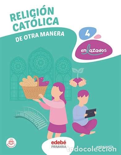 Libros: RELIGION 4&ordm;EP 4&ordm;EP ANDALUCIA 23 - AA.VV