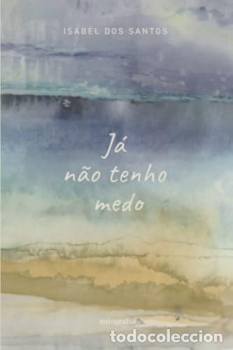 books: J&aacute; n&atilde;o tenho medo (Portuguese Edition) - dos Santos, Isabel