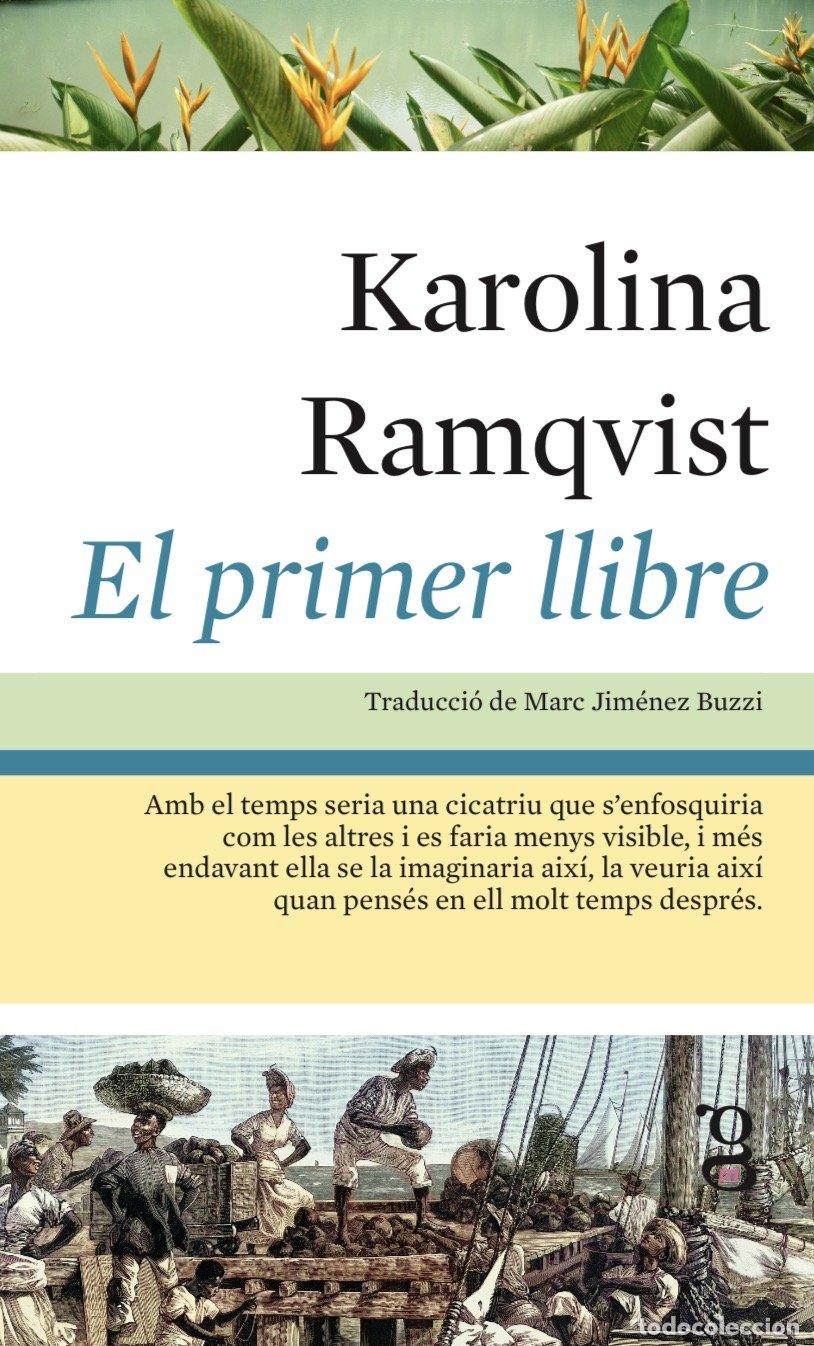 B&uuml;cher: EL PRIMER LLIBRE - RAMQVIST, KAROLINA