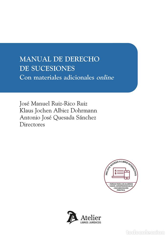 B&uuml;cher: MANUAL DE DERECHO DE SUCESIONES CON MATERIALES ADICIONALES - JOSE MANUEL RUIZ-RICO