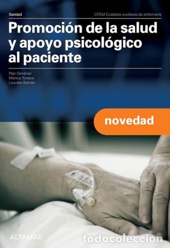 Libros: Promoci&oacute;n de la salud y apoyo psicol&oacute;gico al paciente. Nueva edici&oacute;n - P. Gim&eacute;nez, M. Tordera, L. Be