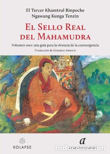 Libri: EL SELLO REAL DEL MAHAMUDRA - Varios autores