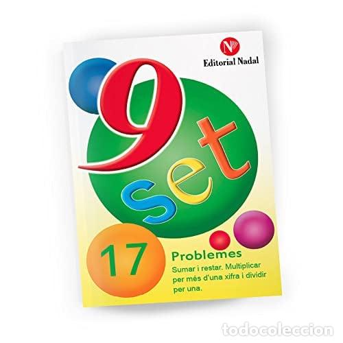 Livros: Nou-set 17 Sumar i restar. Multiplicar per m&eacute;s d'una xifra i dividir per una - Vv.Aa