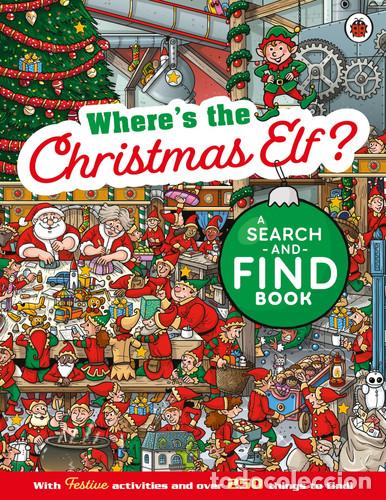 Livros: Where's the Christmas Elf?: A Festive Search-and-Find Book - Ladybird