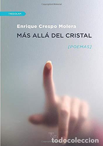 books: M&aacute;s all&aacute; del cristal (Spanish Edition) - Crespo, Enrique