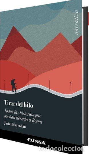 Libros: TIRAR DEL HILO - MARRODAN, JAVIER