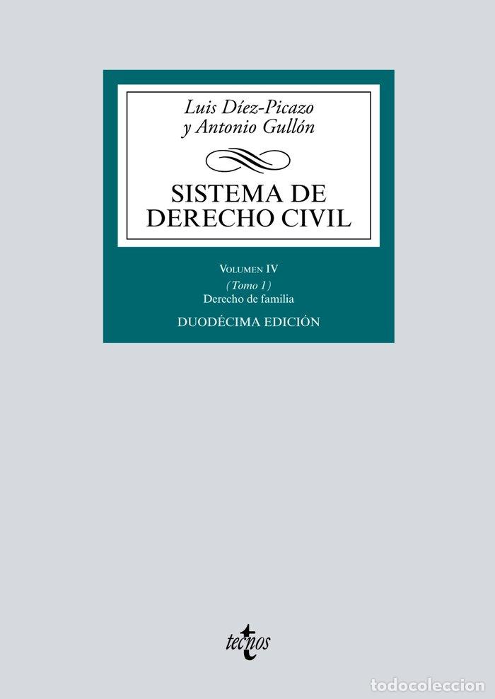 Libros: SISTEMA DE DERECHO CIVIL 12&ordf;ED IV TOMO I DERECHO DE FAMILIA - DIEZ-PICAZO, LUIS