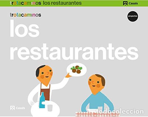 books: Los restaurantes Trotacaminos - Trimi&ntilde;o Moreno, M&ordf; &Agrave;ngels