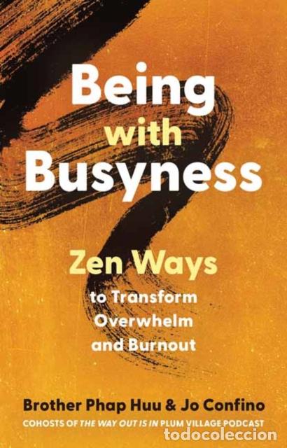 books: BEING WITH BUSYNESS - JO CONFINO