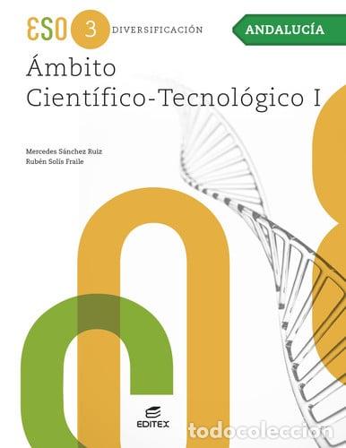 Libros: AMBITO CIENTIFICO TECNOLOGICO I 3&ordm;ESO ANDALUCIA 23 - AA.VV