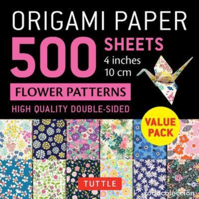 Libros: ORIGAMI PAPER 500 SHEETS FLOWER PATTERNS 4&rdquo; (10 CM) - TUTTLE STUDIO