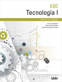 books: TECNOLOG&Iacute;A I ESO - L&Oacute;PEZ M&Eacute;NDEZ, JOS&Eacute;