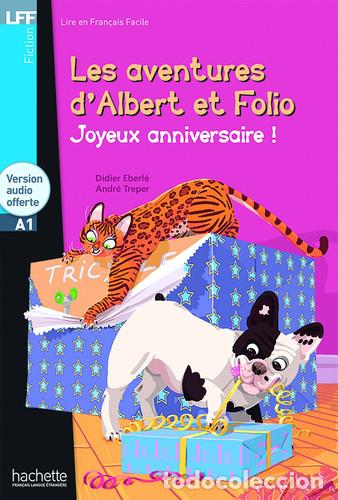 Libros: Les aventures d'Albert et Folio Joyeux anniversaire ! - Didier &Eacute;berl&eacute;, Andr&eacute; Treper