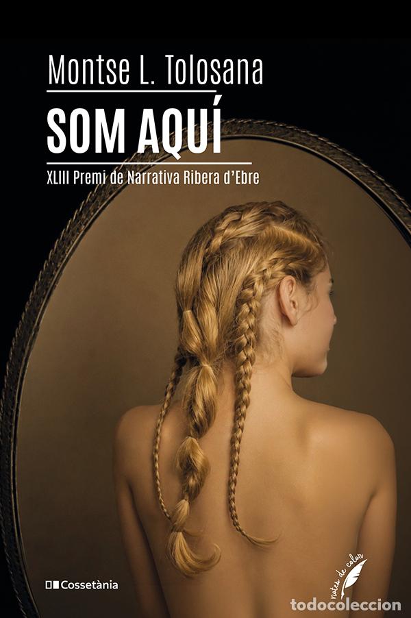 books: (CAT).SOM AQU&Iacute; - MONTSE L TOLOSANA