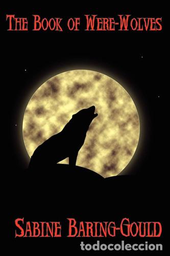 books: The Book of Were-Wolves - Sabine Baring-Gould
