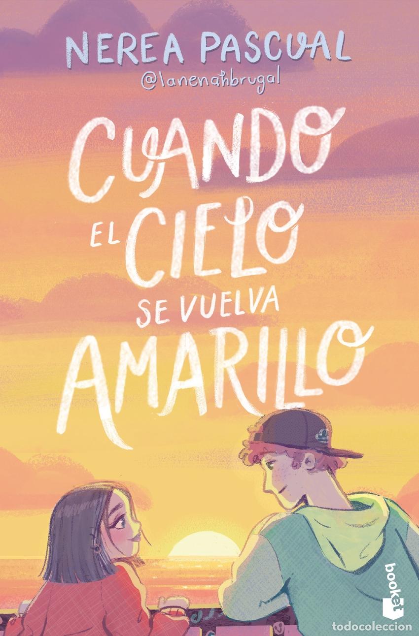 Livros: CUANDO EL CIELO SE VUELVA AMARILLO - PASCUAL, NEREA