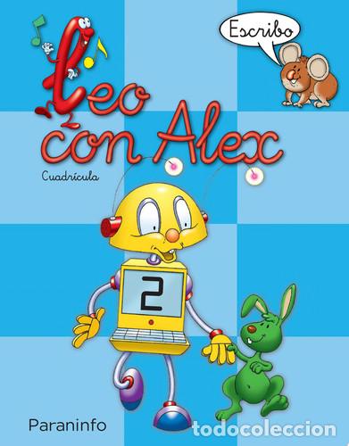 Livros: Leo con Alex. Escritura 2. Cuadr&iacute;cula (Educaci&oacute;n Infantil) - Calvo Rojo, Carmen, Est&eacute;banez Est&eacute;banez