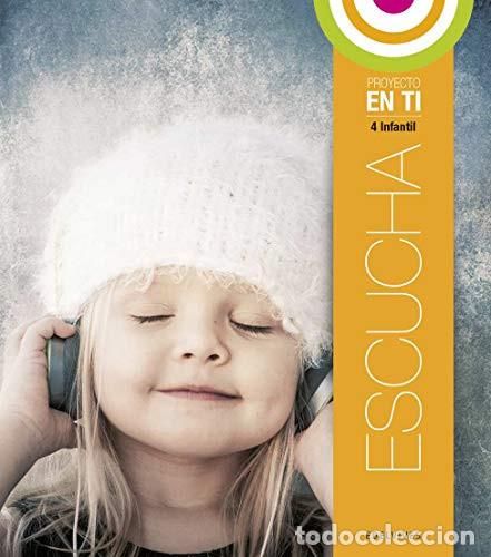 Livros: Escucha, 4 a&ntilde;os Infantil - Josean Manzanos, Josean Manzanos Baez