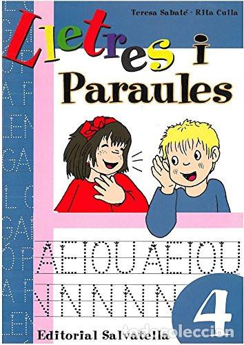 books: Lletres i paraules 4 - Teresa Sabat&eacute; Rodi&eacute;, Rita Culla Perarnau