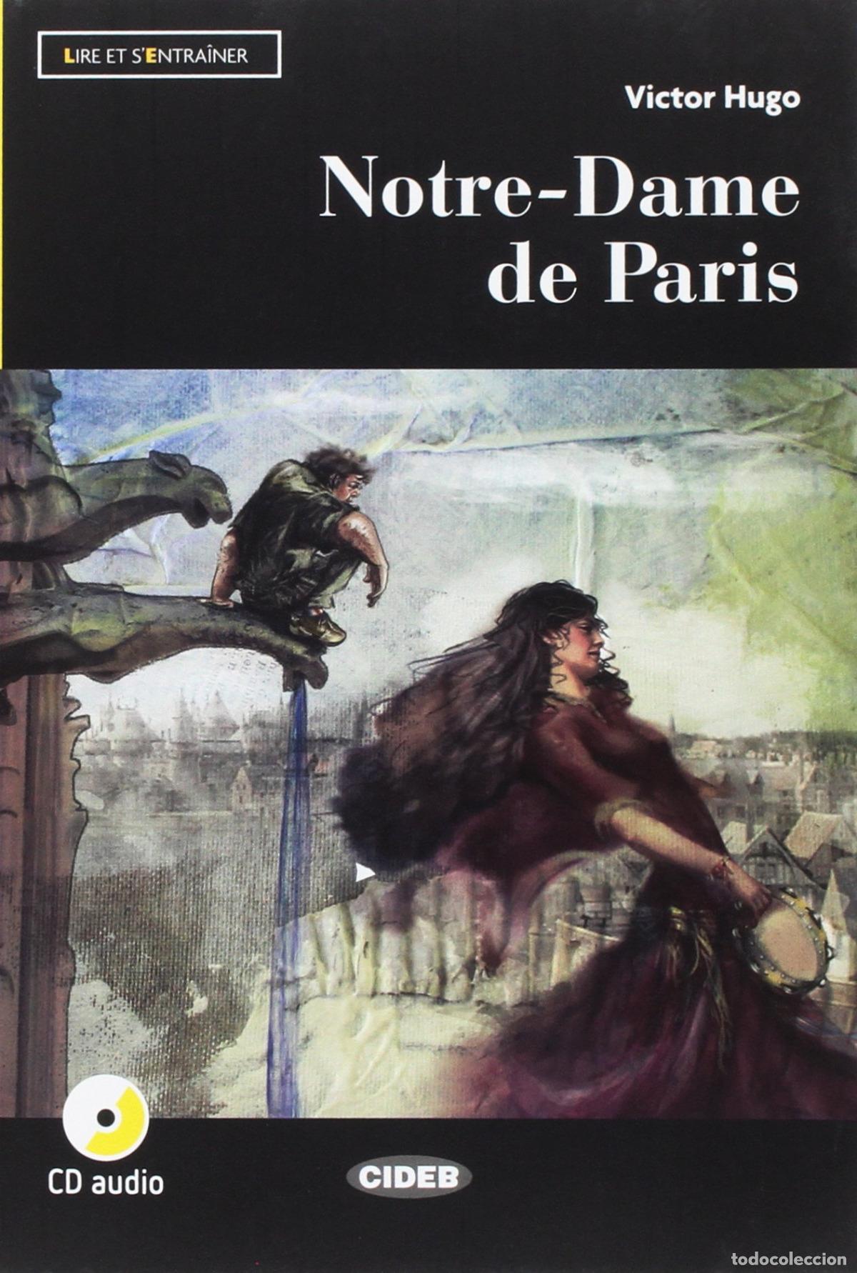 Livres: NOTRE-DAME DE PARIS (+CD) - Victor Hugo