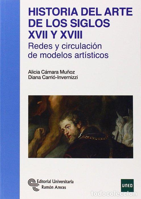books: HISTORIA DEL ARTE DE LOS SIGLOS XVII Y XVIII - C&Aacute;MARA MU&Ntilde;OZ, ALICIA