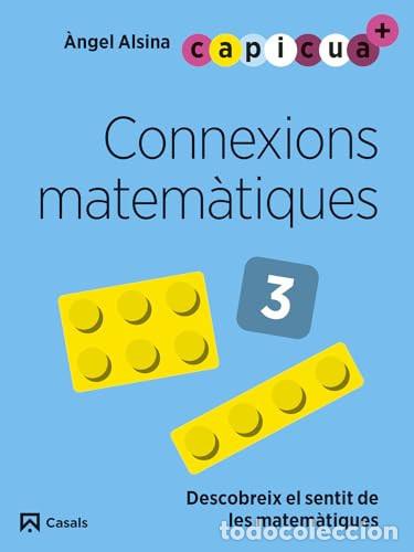 books: Connexions matem&agrave;tiques 3. Capicua 5 anys - Alsina Pastells, &Agrave;ngel