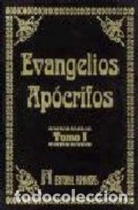 Livros: EVANGELIOS APOCRIFOS T.I - AN&Oacute;NIMO