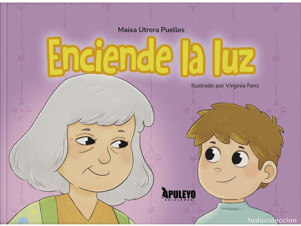 Livros: ENCIENDE LA LUZ - UTRERA PUELLES, MAIXA
