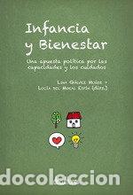 Libros: INFANCIA Y BIENESTAR - GALVEZ MU&Ntilde;OZ, LINA