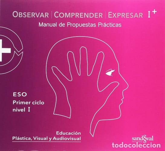 Libros: OBSERVAR COMPRENDER EXPRESAR I 1&ordm;CICLO 14 PLUS PRACTICA - AA.VV