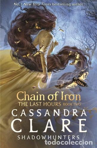 books: Chain of Iron - Cassandra Clare