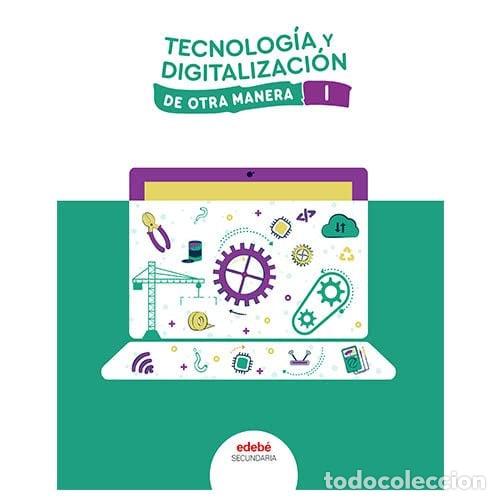 Libros: TECNOLOGIA Y DIGITALIZACION I ESO 22 - AA.VV