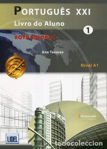 Libros: Portugues XXI - 1 - Nova Edicao Livro do Aluno + audio download (A1) - Ana Tavares