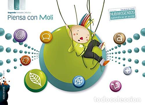 Livres: Piensa con Moli 4 a&ntilde;os - Mar&iacute;a Arespacochaga Maroto, Marta G&oacute;mez Alandi, Ana Garc&iacute;a Raboso