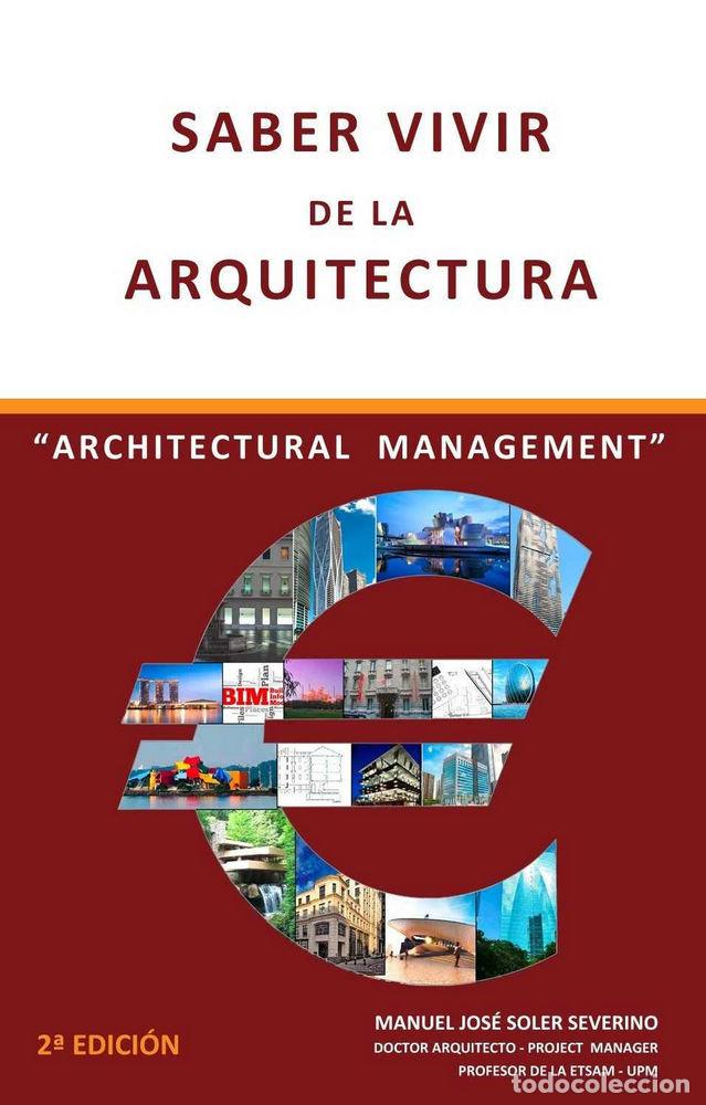 Livros: SABER VIVIR DE LA ARQUITECTURA 2&ordm;EDIC - SOLER