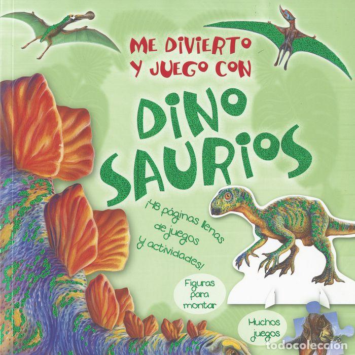 Livros: ME DIVIERTO Y JUEGO CON DINOSAURIOS - AA.VV