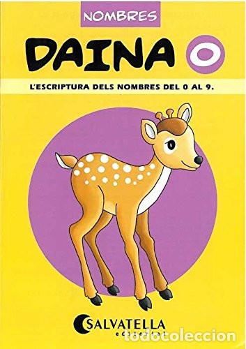 Libros: Daina 0 l'escriptura dels nombres del 0 al 9 - Ma Pilar Bori Vivas